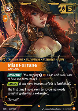 Miss Fortune, Captain OGN-162/298