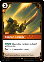 Cannon Barrage OGN-127/298