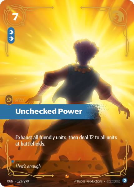 Unchecked Power OGN-123/298
