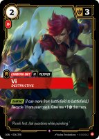 Vi, Destructive OGN-036/298